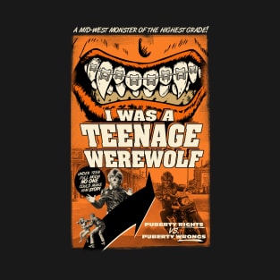 I Was a Teenage Werewolf T-Shirt