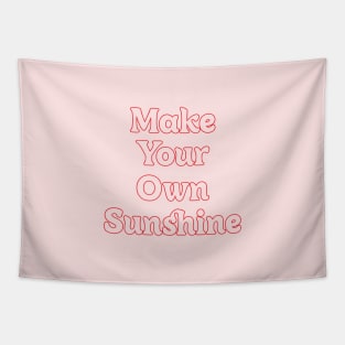 MAKE YOUR OWN SUNSHINE // MOTIVATION QUOTES Tapestry