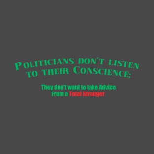 Politicians T-Shirt