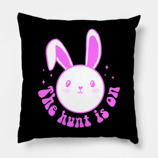 The hunt is on cute easter egg hunt design Pillow