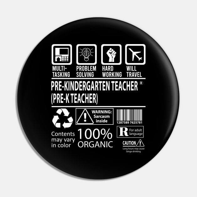 Pre-Kindergarten Teacher (Pre-K Teacher) T Shirt - MultiTasking Certified Job Gift Item Tee Pin by Aquastal