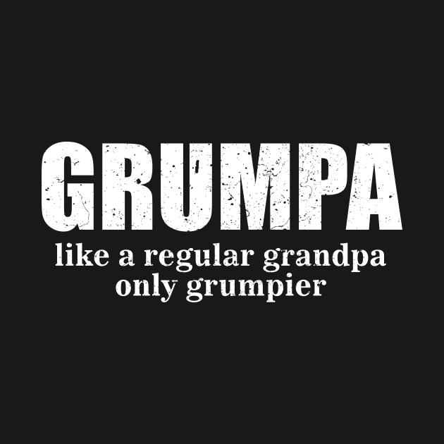 Grumpa Like a Regular Grandpa Only Grumpier 3 by luisharun