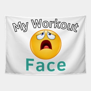 My Workout Face Tapestry