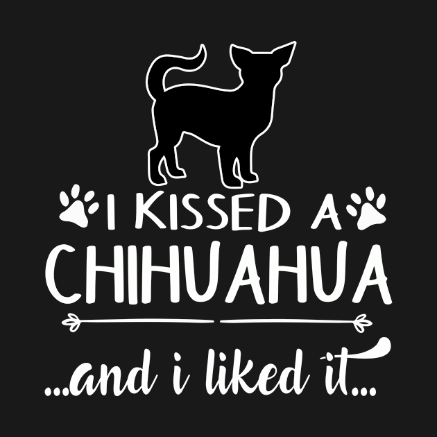 I Kissed A Chihuahua by LiFilimon