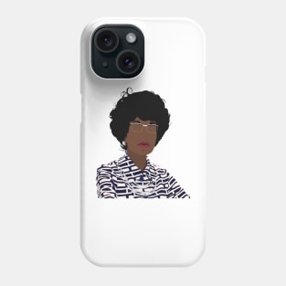 Shirley Chisholm Phone Case