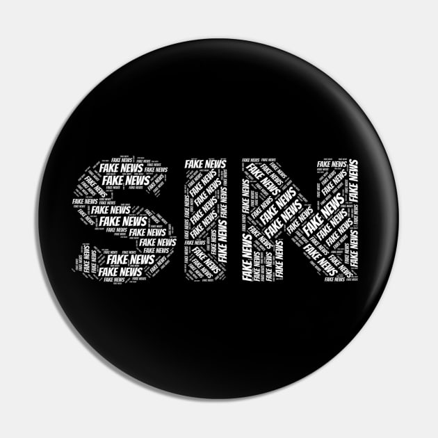 Sin = Fake News - Anti-Religion Pro-Truth Pin by Gothic Rose Designs