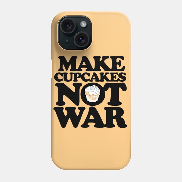 Make cupcakes not war Phone Case by bubbsnugg