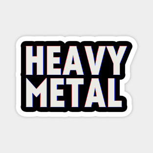 Heavy Metal (RB shadows) Magnet