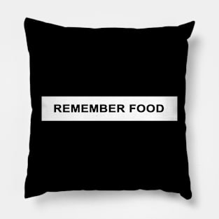 Remember Food Pillow