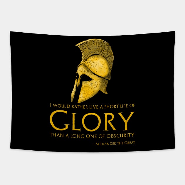 Motivational Inspiring Alexander The Great Quote On Glory Tapestry by Styr Designs