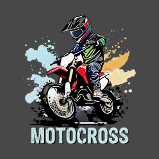 Motocross A Little Dirt Never Hurt T-Shirt