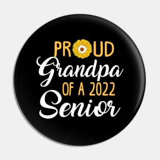 Proud Grandpa of a 2022 Senior Pin