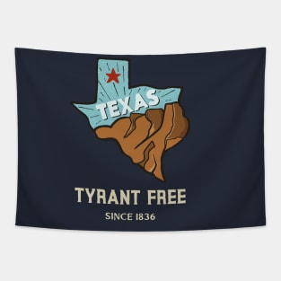 Tyrant Free Texas Tapestry