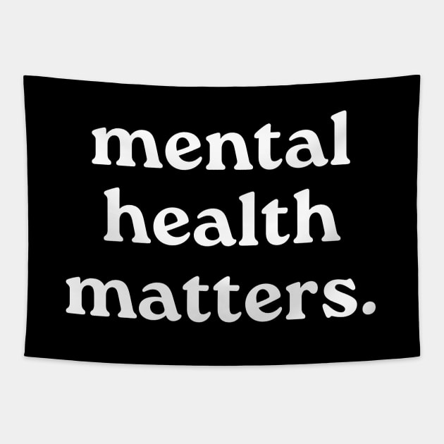 Mental Health Matters Tapestry by JustSomeThings