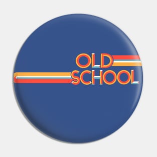 Old School Retro Designs Pin