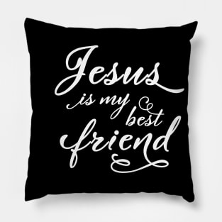 Jesus is my best friend in cute typography Pillow