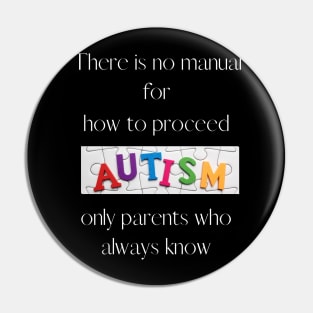 Autism, only parents who always know . Pin