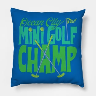 Ocean City Mini Golf Champ Pillow