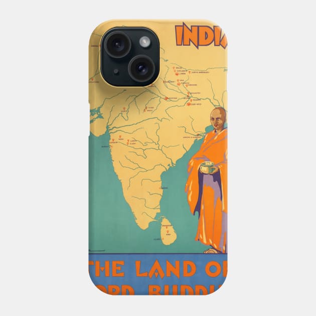 India The land of Lord Buddha Vintage Poster 1930 Phone Case by vintagetreasure