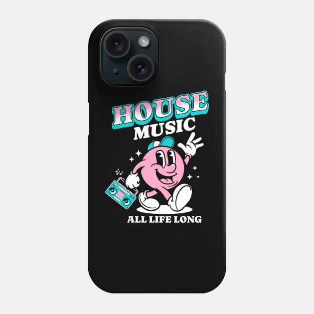 HOUSE MUSIC  - Retro Mascot All Life Long (white/pink) Phone Case by DISCOTHREADZ 