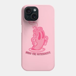 Burn it down Phone Case