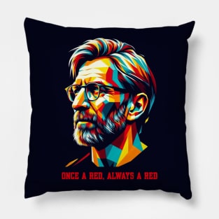 Once a red always a red Pillow