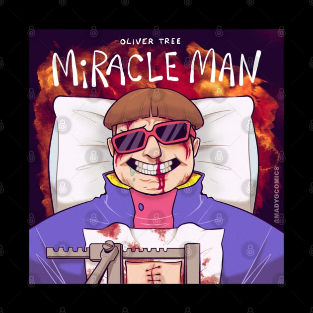 Miracle Man by Mady G