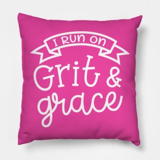 I Run On Grit and Grace Christian Faith Mom Pillow