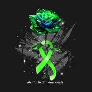 Rose Green Ribbon Mental Health Awareness T-Shirt