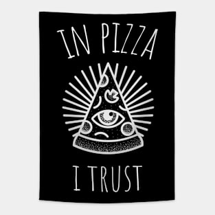 in pizza i trust Tapestry