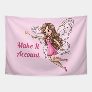 Make It Account Fairy Tapestry