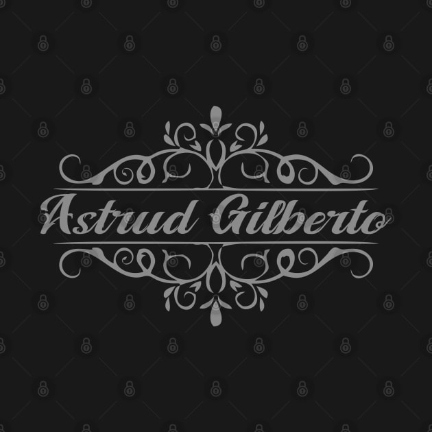 Nice Astrud Gilberto by mugimugimetsel