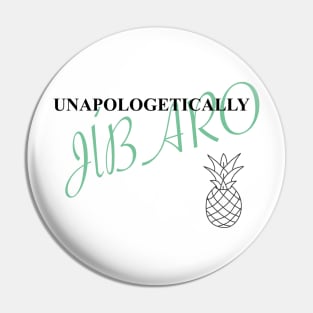 Unapologetically Jibaro Pin