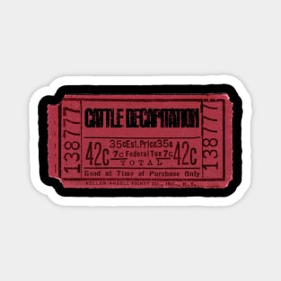 Cattle Decapitation ticket Magnet