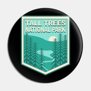 Tall Trees National Park Pin