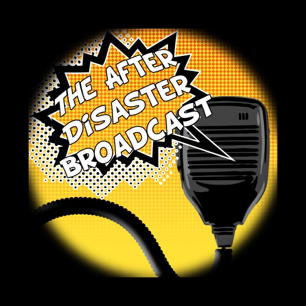 The After Disaster Broadcast Original Logo by TheAfterDisasterBroadcast