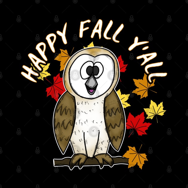 Happy Fall Y'All Owl Leaves Autumn October by doodlerob