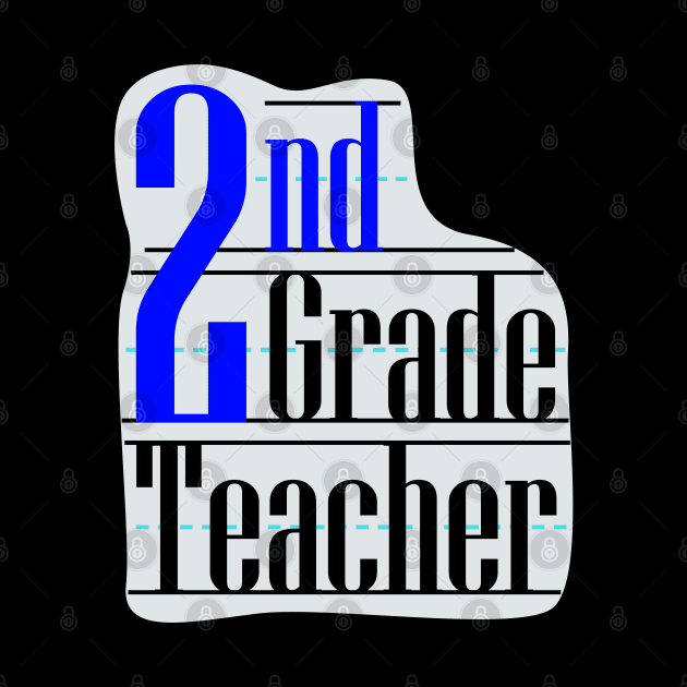 2ND GRADE TEACHER by Lin Watchorn 