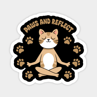 Paws And Reflect Cat Meditations Magnet