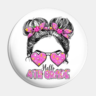 Kids Hello Fourth Grade Messy Bun Girls 4th Grade Back To School Pin