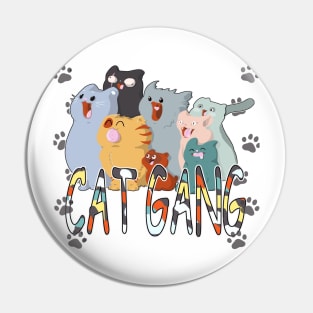 cat gang Pin