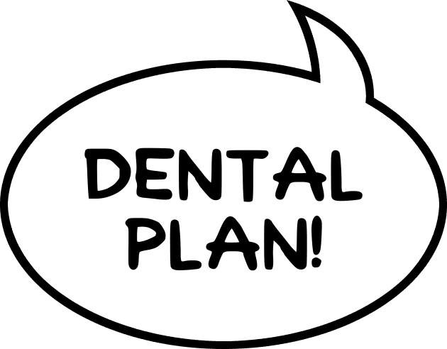 Dental Plan! Kids T-Shirt by GloopTrekker