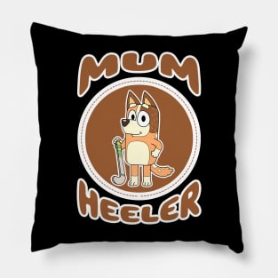 Mum Heeler Pillow