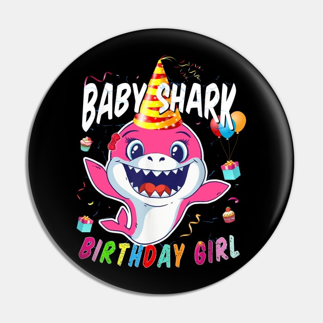 Birthday Girl Baby Shark T-Shirt Pin by woodsqhn1