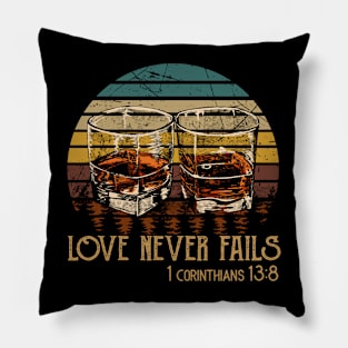 Love Never Fails Whisky Mug Pillow