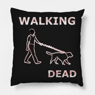 Walking my dog Dead Pillow