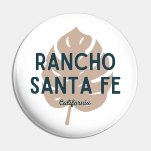 Rancho Santa Fe, California Pin