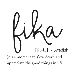 Fika Meaning T-Shirt