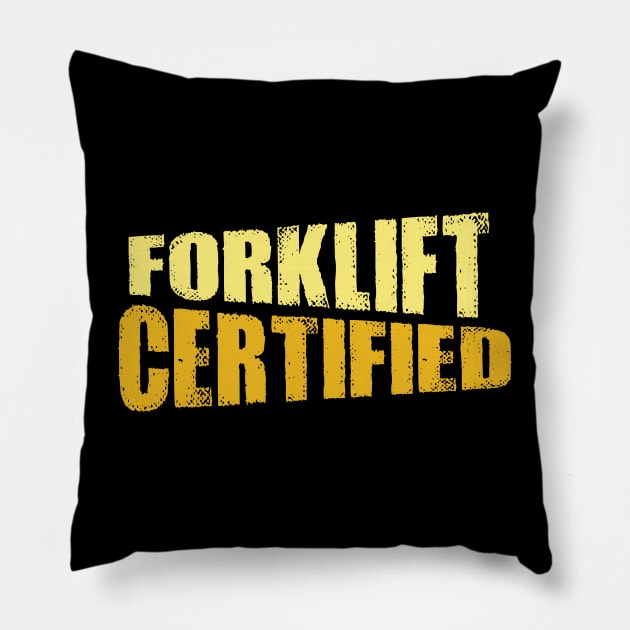 Forklift Certified Pillow by pako-valor