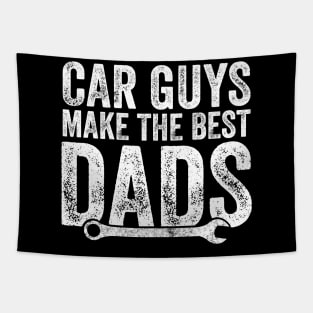 Car guys make the best dads Tapestry